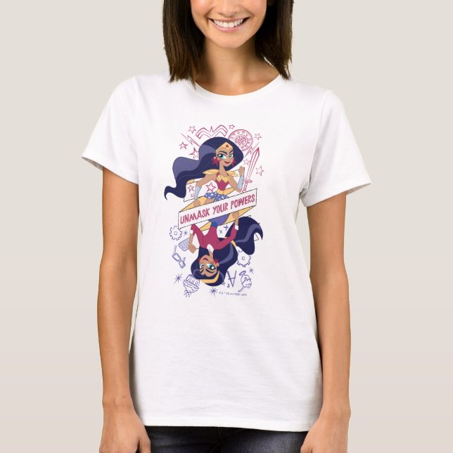 T-shirt Une Femme Merveilleuse Démasque Vos Pouvoirs (Devant)