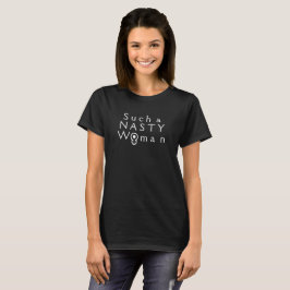 T-shirt Une femme si méchante