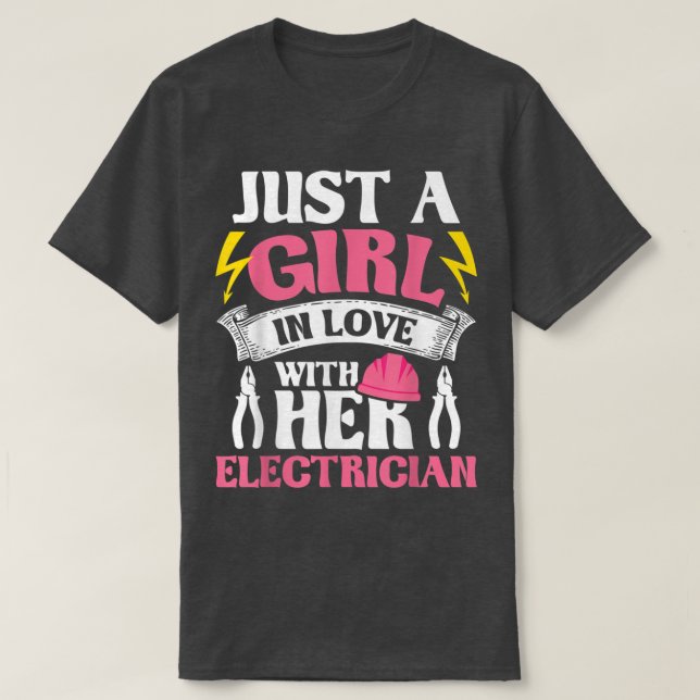 T-shirt Une fille amoureuse de son électricienCâblage élec (Design devant)