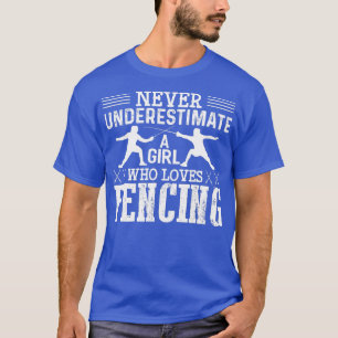 T-shirt Une Fille De Clôture Ne Sous-Estime Jamais Une Fil