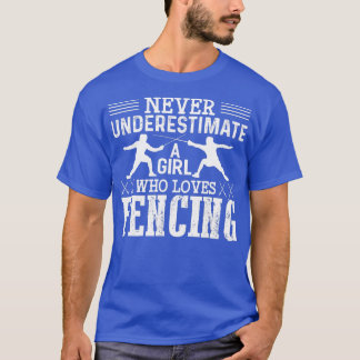 T-shirt Une Fille De Clôture Ne Sous-Estime Jamais Une Fil