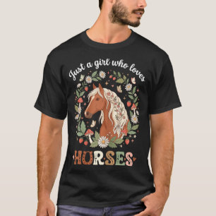 T-shirt Une fille qui aime les chevaux mignonne équestre f
