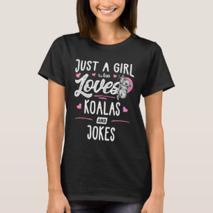 T-shirt Une Fille Qui Aime Les Koalas Et Blague Les Femmes
