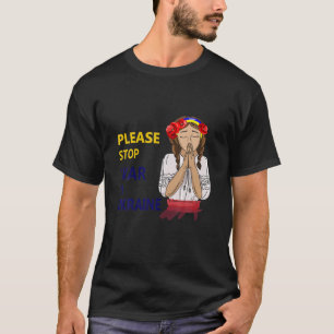 T-shirt Une Fille Ukrainienne Prie Pour La Paix En Ukraine