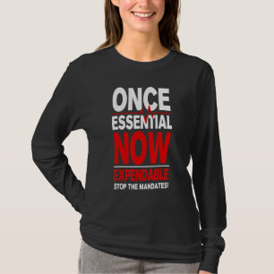 T-shirt Une fois essentielle maintenant durable Médicale l