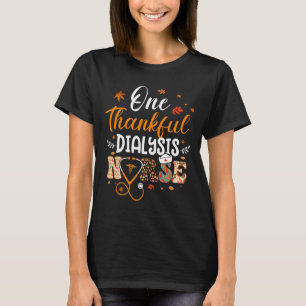 T-shirt Une infirmière de dialyse de remerciement Thanksgi