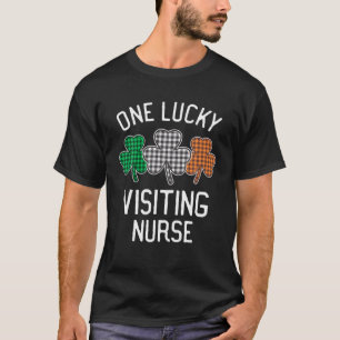 T-shirt Une infirmière invitée chanceuse St Patrick's Day