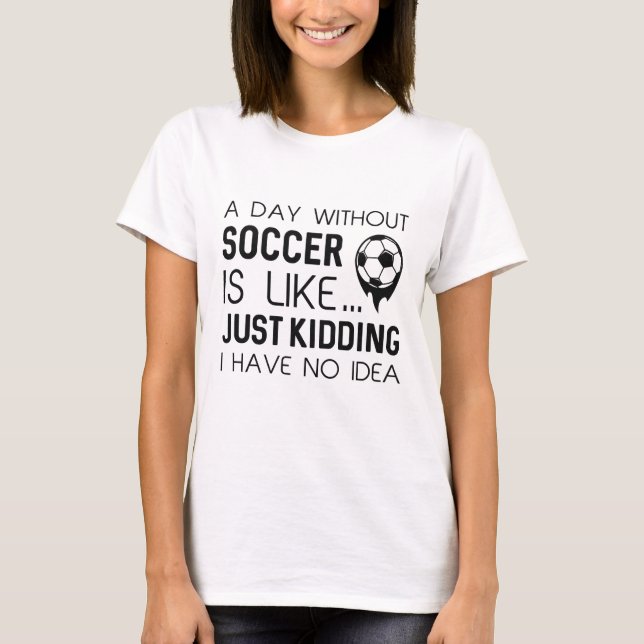 T-shirt Une Journée Sans Football (Devant)