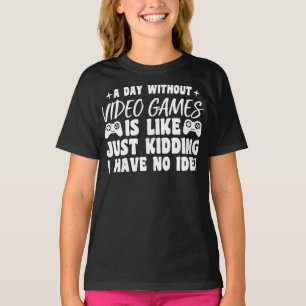 T-shirt Une Journée Sans Jeux Vidéo Amateurs De Jeux Cool 