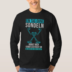 T-shirt Une Journée Sans Probes Détecteur De Métal Chasse