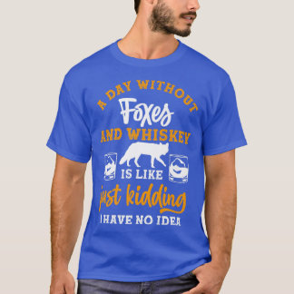 T-shirt Une journée sans whisky et ennemis