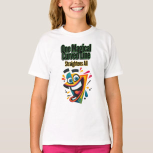 T-shirt "Une ligne courbe magique, Straightens All" sourir