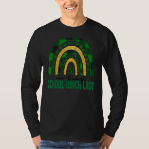 T-shirt Une Lucky School Lunch Lady Rainbow St patrick Da