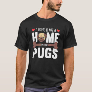 T-shirt Une maison n'est pas un foyer sans pattes roses de