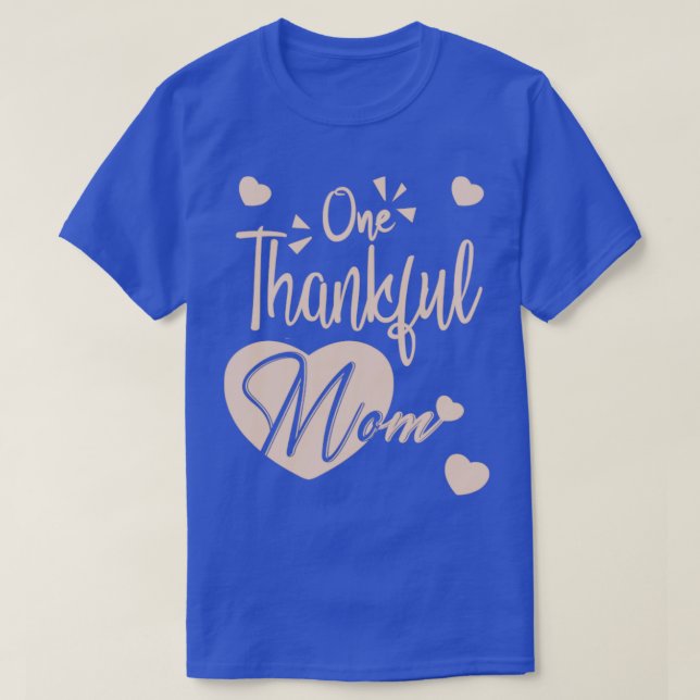 T-shirt une mère reconnaissante (Design devant)