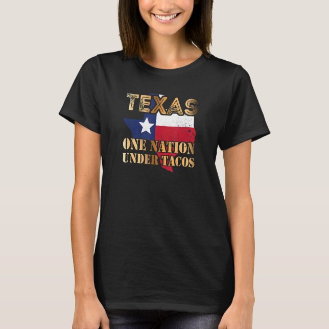 T-shirt Une nation du Texas sous les Tacos (Devant)
