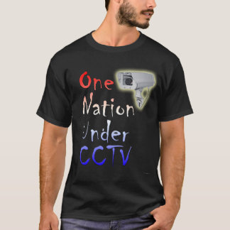 T-shirt Une nation sous la télévision en circuit fermé