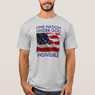 T-SHIRT UNE NATION, SOUS UN DIEU, INDIVISIBLE