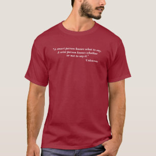 T-shirt Une personne futée contre. Une citation sage de