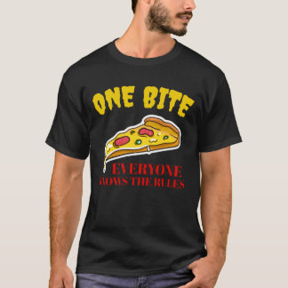 T-shirt Une Pizza Bite - Tout Le Monde Connaît Les Règles
