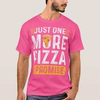 T-shirt Une pizza de plus