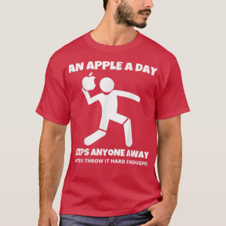 T-shirt Une pomme par jour sarcasique méchant célibataires