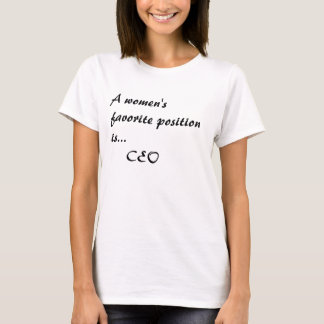 T-shirt Une position préférée de femmes est…     Président