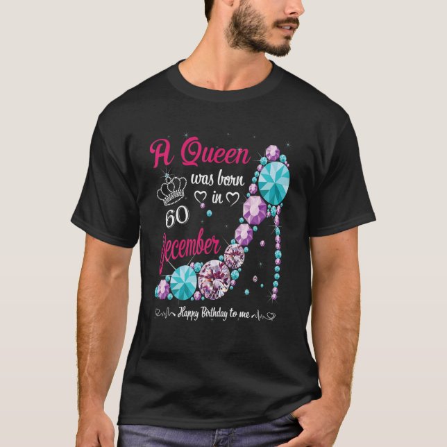 T-shirt Une Reine Est Née En Décembre 60E Anniversaire Fem (Devant)
