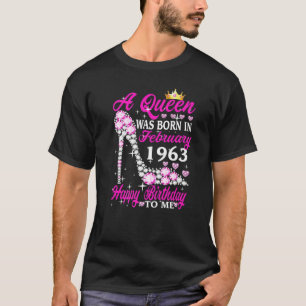T-shirt Une Reine Est Née En Février 1963 60e Anniversaire