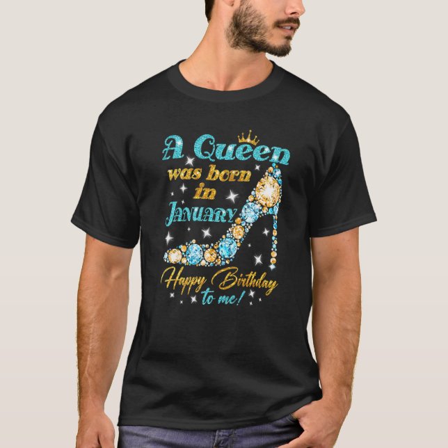 T-shirt Une Reine Est Née En Janvier Joyeux Anniversaire P (Devant)
