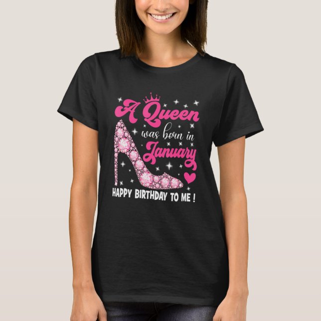 T-shirt Une Reine Est Née En Janvier Joyeux Anniversaire P (Devant)