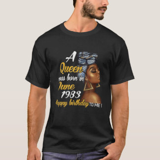 T-shirt Une Reine Est Née En Juin 1983 38E Anniversaire Ca