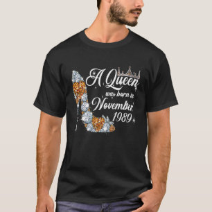 T-shirt Une Reine Est Née En Novembre 1989 32e Anniversair