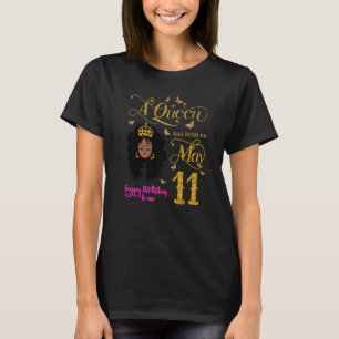 T-shirt Une Reine Est Née Le 11 Mai Joyeux Anniversaire Po