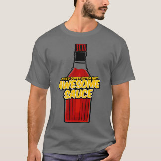 T-shirt Une superbe bouteille de sauce
