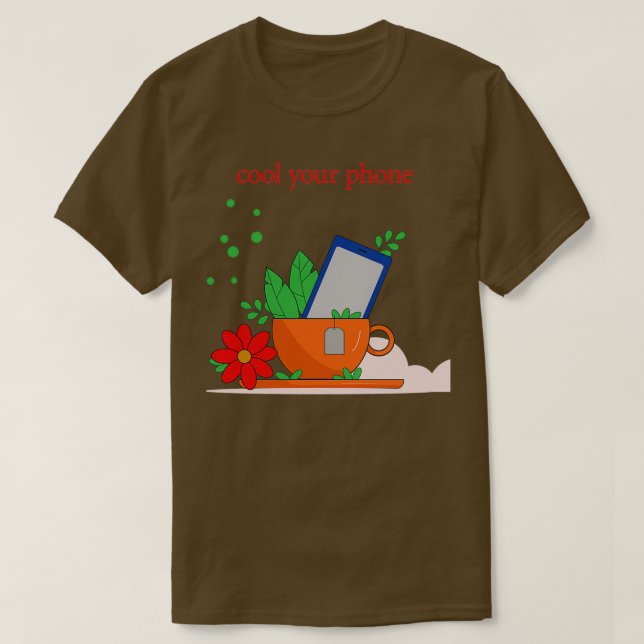 T-shirt Une tasse de thé avec un téléphone (Design devant)