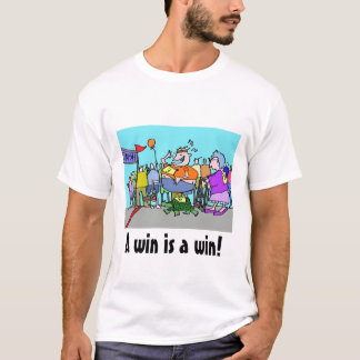 T-shirt Une victoire est une victoire