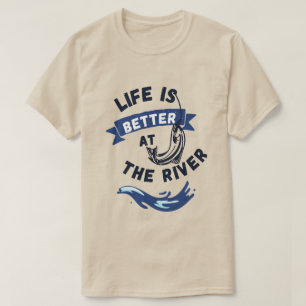 T-shirt Une vie meilleure à la rivière