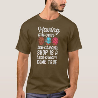 T-shirt Une vraie crème se réalise Funky Ice Cream Dit Men