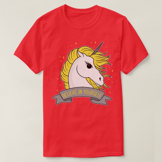 T-shirt Unicorn Croyez en vous (Design devant)