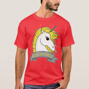 T-shirt Unicorn Croyez en vous