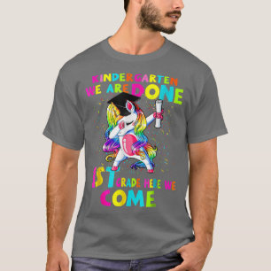 T-shirt Unicorn Kindergarten Nous avons terminé 1ère année
