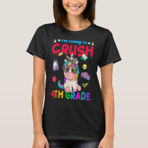 T-shirt Unicorne Je suis prêt à écraser 4e classe Mignonne