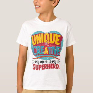 T-shirt Unique et Créatif Ma Maman est mon Super-héros