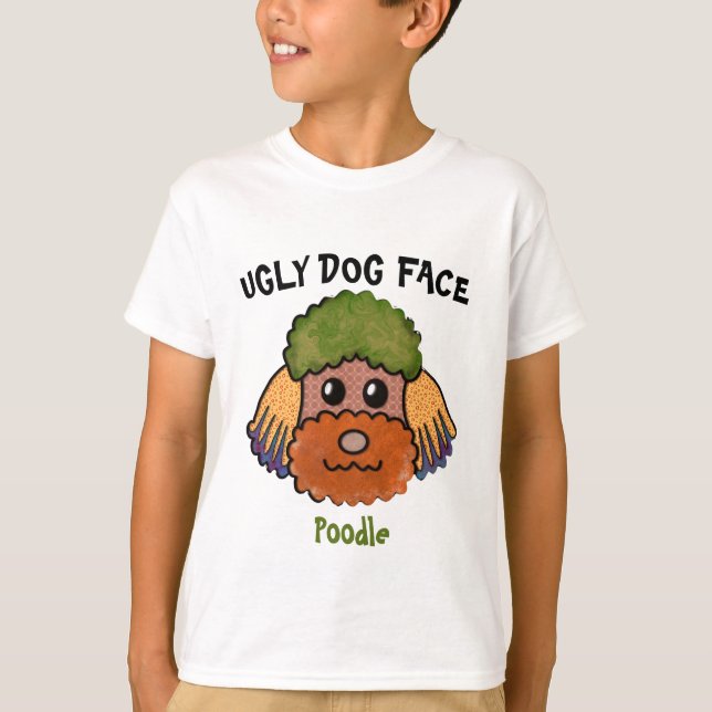 T-shirt unique Poodle hideux chien visage (Devant)