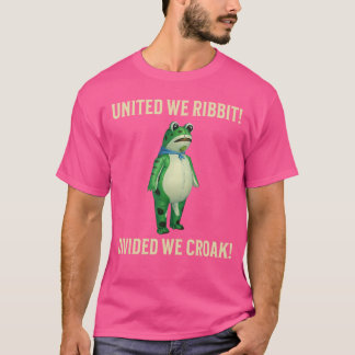 T-shirt Unis Nous Coassons Divisés Nous Coassons Grenouill