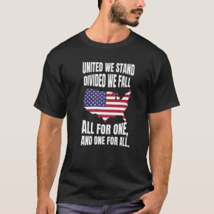 T-shirt Unis Nous Sommes Divisés Nous Tombons Tous Pour Un