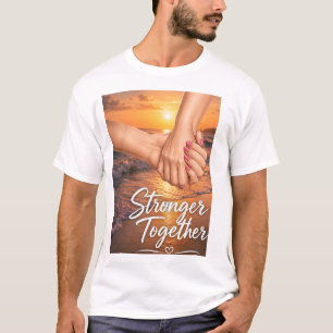 T-Shirt Unis « Plus Forts Ensemble »