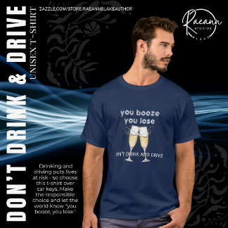 T-shirt unisexe Vous Buvez, Vous Perdez