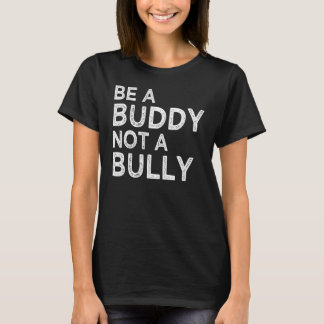 T-shirt UNITY DAY Orange Be A Buddy Not A Bully Anti Bully